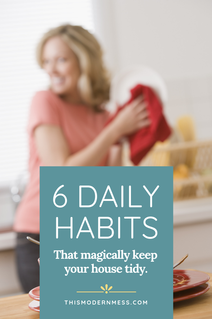 6 daily habits for a tidy home