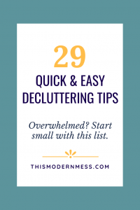 29 Quick and Easy Decluttering Tips graphic