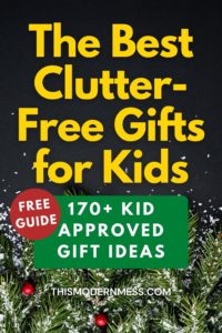 Clutter-Free Gifts for Kids