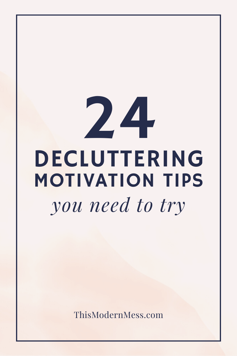 Pink box with title "24 decluttering motivation tips you need to try"